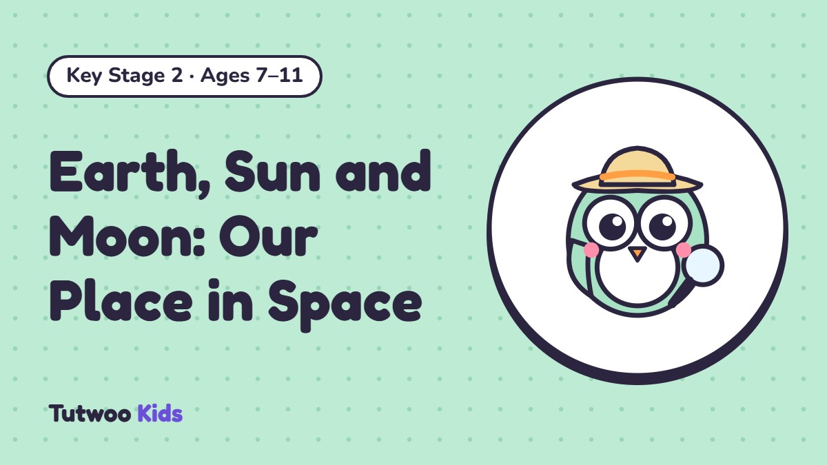 Earth, Sun and Moon: Our Place in Space