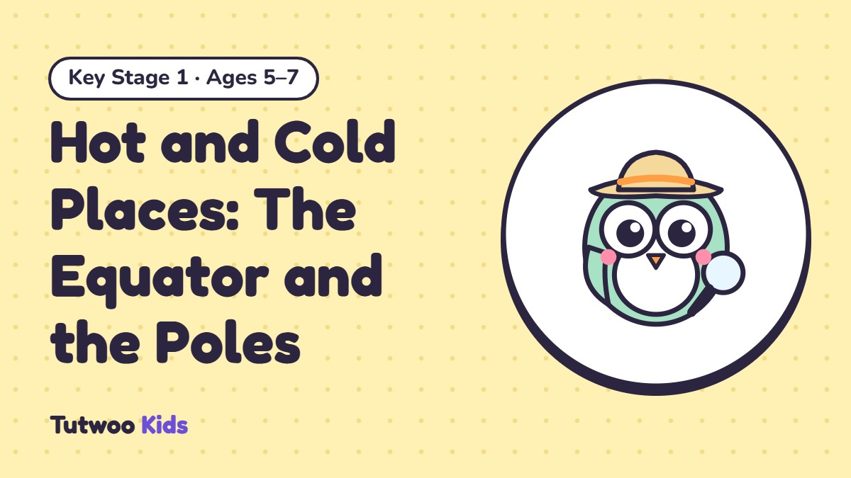 Hot and Cold Places: The Equator and the Poles