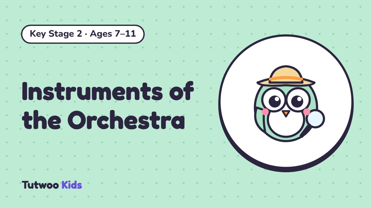 Instruments of the Orchestra