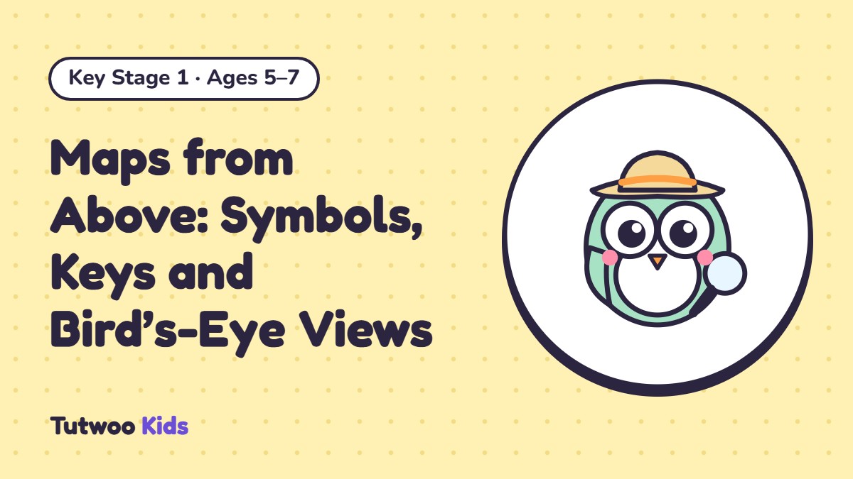 Maps from Above: Symbols, Keys and Bird’s-Eye Views
