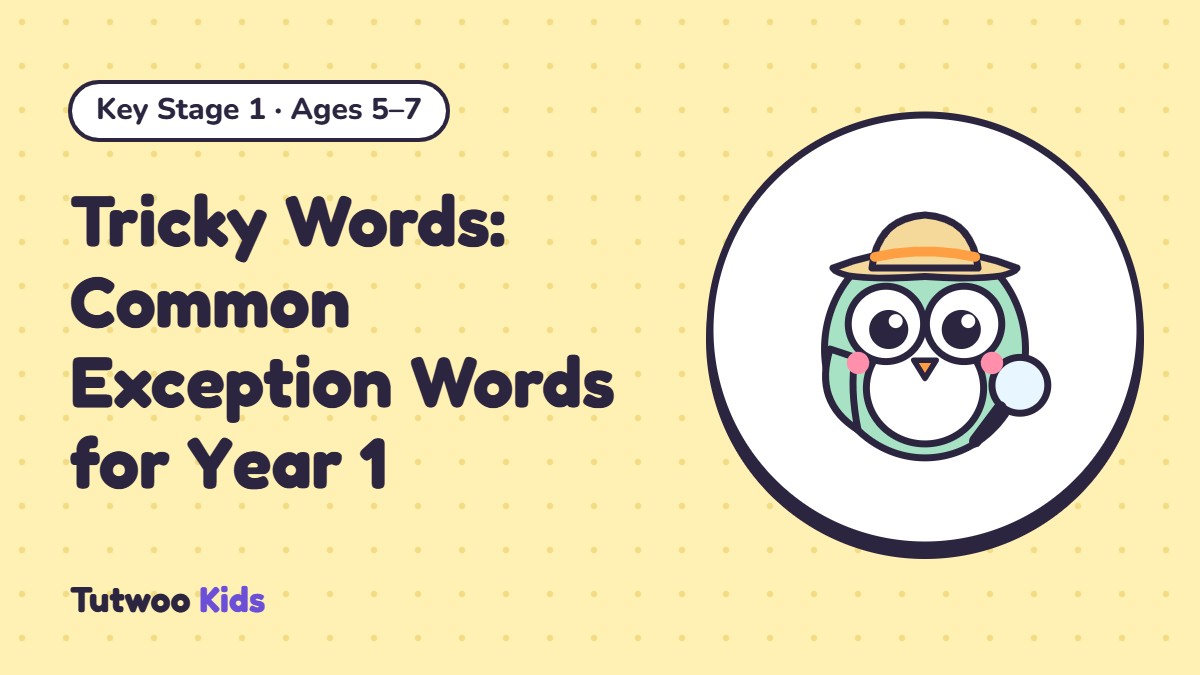 Tricky Words: Common Exception Words for Year 1