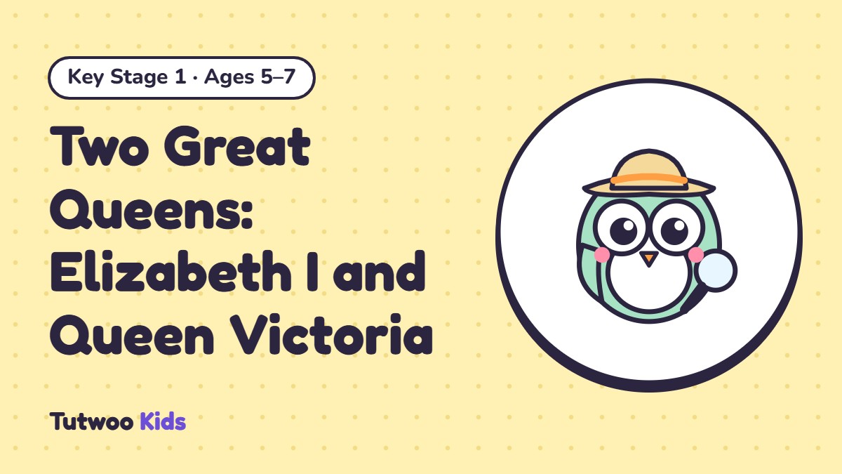 Two Great Queens: Elizabeth I and Queen Victoria